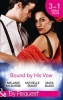 Bound by His Vow - His Final Bargain / The Rings That Bind / Marriage Made of Secrets (Paperback) - Melanie Milburne Photo