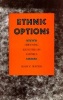 Ethnic Options - Choosing Identities in America (Paperback, New) - Mary C Waters Photo