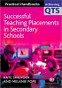 Successful Teaching Placements in Secondary Schools (Paperback, New) - Kate Shilvock Photo