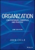 Organization - Contemporary Principles and Practice (Paperback, 2nd Revised edition) - John Child Photo