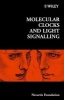 Molecular Clocks and Light Signalling (Hardcover, New) - Novartis Foundation Photo