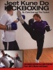 Jeet Kune Do Kickboxing (Paperback, Expanded) - Chris Kent Photo