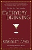 Everyday Drinking - The Distilled  (Paperback) - Kingsley Amis Photo