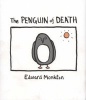 The Ballad of the Penguin of Death - Method 412 (Hardcover) - Edward Monkton Photo