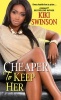 Cheaper to Keep Her (Paperback) - Kiki Swinson Photo