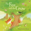 The Fox and the Crow (Paperback) - Rosie Dickins Photo