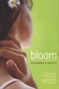 Bloom (Paperback) - Elizabeth Scott Photo