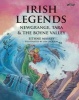 Irish Legends: Newgrange, Tara & the Boyne Valley (Hardcover) - Eithne Massey Photo