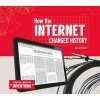 How the Internet Changed History (Hardcover) - Carol Hand Photo