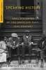 Speaking History - Oral Histories of the American Past, 1865-present (Paperback) - Sue Armitage Photo