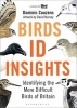 Birds: ID Insights - Identifying the More Difficult Birds of Britain (Hardcover) - Dominic Couzens Photo