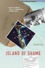 Island of Shame - The Secret History of the U.S. Military Base on Diego Garcia (Paperback, Revised edition) - David Vine Photo