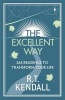 The Excellent Way - 365 Readings to Transform Your Life (Paperback) - RT Kendall Photo