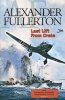 Last Lift from Crete (Paperback, New) - Alexander Fullerton Photo