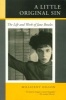 A Little Original Sin - Life and Work of Jane Bowles (Paperback, New ed) - Millicent Dillon Photo