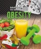 What You Need to Know About Obesity (Hardcover) - Nancy Dickmann Photo