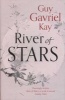 River of Stars (Paperback) - Guy Gavriel Kay Photo