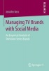 Managing TV Brands with Social Media 2016 - An Empirical Analysis of Television Series Brands (Paperback) - Jennifer Berz Photo