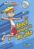 Beach Volley Ball is No Joke (Paperback) - Anita Yasuda Photo