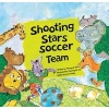 Shooting Stars Soccer Team - Teamwork (Paperback) -  Photo