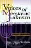 Voices of Messianic Judaism - Confronting Critical Issues Facing a Maturing Movement (Paperback) - Daniel C Cohn Sherbok Photo