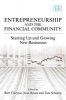 Entrepreneurship and the Financial Community - Starting Up and Growing New Businesses (Paperback) - Bart Clarysse Photo