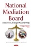 National Mediation Board - Assessment, Strategic Plan, & FAQs (Paperback) - Tina Jimenez Photo