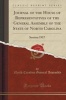 Journal of the House of Representatives of the General Assembly of the State of North Carolina - Session 1917 (Classic Reprint) (Paperback) - North Carolina General Assembly Photo