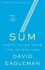 Sum - Forty Tales from the Afterlives (Paperback) - David Eagleman Photo