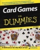 Card Games For Dummies (Paperback, 2nd Revised edition) - Barry Rigal Photo