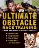 Ultimate Obstacle Race Training - Crush the World's Toughest Courses (Paperback) - Brett Stewart Photo