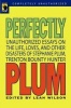 Perfectly Plum - Unauthorized Essays on the Life, Loves and Other Disasters of Stephanie Plum, Trenton Bounty Hunter (Paperback) - Leah Wilson Photo