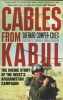 Cables from Kabul - The Inside Story of the West's Afghanistan Campaign (Paperback) - Sherard Cowper Coles Photo