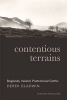 Contentious Terrains - Boglands in the Irish Postcolonial Gothic (Hardcover) - Derek Gladwin Photo