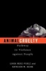 Animal Cruelty - Pathway to Violence Against People (Paperback) - Linda Merz Perez Photo