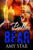 Baller Bear (Paperback) - Amy Star Photo