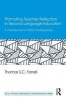 Promoting Teacher Reflection in Second Language Education - A Framework for Tesol Professionals (Paperback) - Thomas S C Farrell Photo