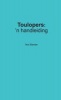 Toulopers - 'n Handleiding (Afrikaans, Paperback) - Ilna Stander Photo