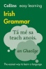 Collins Easy Learning Irish Grammar: Easy Learning Irish Grammar (Irish, English, Paperback, 2nd Revised edition) - Collins Dictionaries Photo