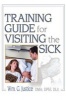 Training Guide for Visiting the Sick - More Than a Social Call (Paperback) - Richard L Dayringer Photo