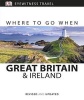 Where to Go When Great Britain and Ireland (Paperback) - Dk Photo