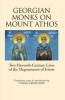 Georgian Monks on Mount Athos - Two Eleventh-century Lives of the Hegoumenoi of Iviron (Hardcover) - Tamara Grdzelidze Photo