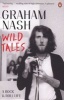 Wild Tales (Paperback) - Graham Nash Photo