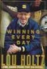 Winning Everyday (Hardcover) - Lou Holtz Photo