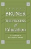 The Process of Education (Paperback, 2nd Revised edition) - Jerome S Bruner Photo