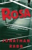 Rosa (Paperback) - Jonathan Rabb Photo