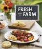 Fresh from the farm - A year of recipes and stories (Hardcover) - Susie Middleton Photo