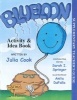 Blueloon Activity & Idea Book (Paperback, Supplementary T) - Julia Cook Photo