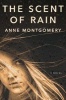 Scent of Rain (Paperback) - Anne Montgomery Photo