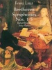 Beethoven Symphonies Nos.1-5 - Transcribed for Solo Piano (Paperback) - Franz Liszt Photo